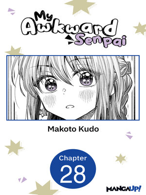 cover image of My Awkward Senpai, Chapter 28